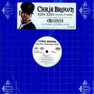 Chris Brown  Featuring T-Pain - Kiss Kiss