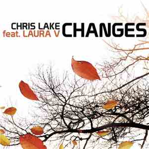 Chris Lake Feat. Laura V - Changes