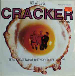Cracker - Teen Angst (What The World Needs Now)