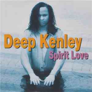Deep Kenley - Spirit Love
