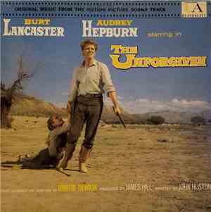 Dimitri Tiomkin - The Unforgiven (Original Music From The Motion Picture So ...