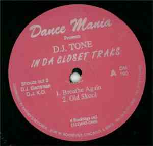D.J. Tone - In Da Closet Traks / No Samples