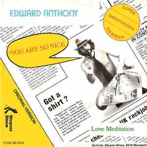 Edward Anthony - You Are So Nice / Love Meditation