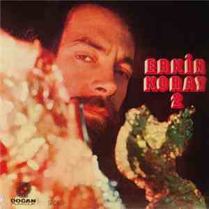 Erkin Koray - 2
