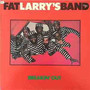 Fat Larry's Band - Breakin' Out