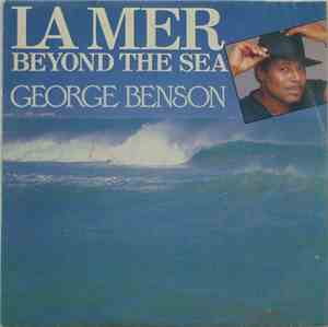 George Benson - La Mer - Beyond The Sea