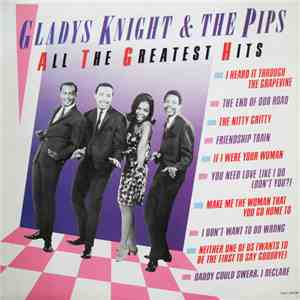 Gladys Knight And The Pips - All The Greatest Hits
