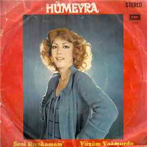 Hümeyra - Seni Bırakamam / Yüzüm Yağmurda