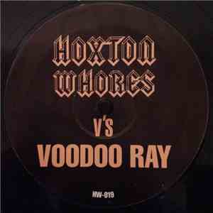 Hoxton Whores Vs A Guy Called Gerald - Voodoo Ray