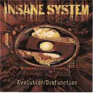 Insane System - Evolution / Dysfunction