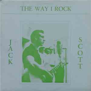 Jack Scott - The Way I Rock