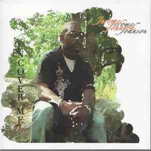 Jerome Johnson  - Uncover Me