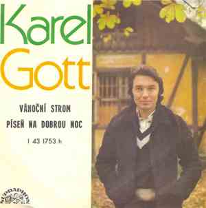 Karel Gott - Vánoční Strom / Píseň Na Dobrou Noc