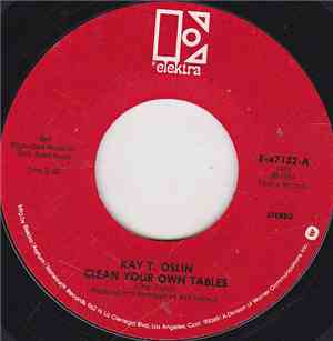 Kay T. Oslin - Clean Your Own Tables / Nelda Jean Prudy