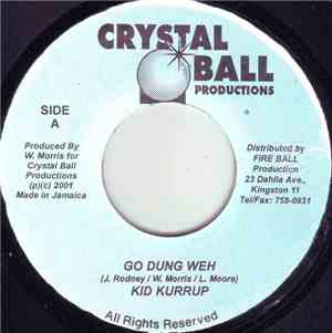 Kid Kurrup - Go Dung Weh