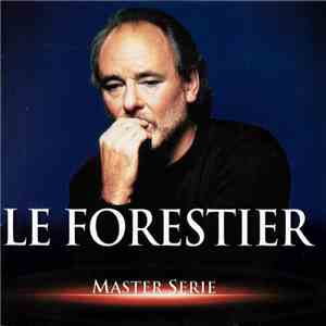 Le Forestier - Master Serie