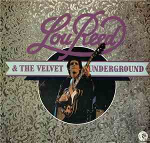Lou Reed & The Velvet Underground - Lou Reed And The Velvet Underground