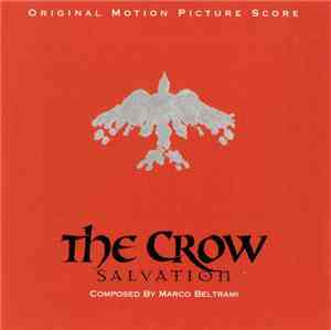 Marco Beltrami - The Crow: Salvation (Original Motion Picture Score)