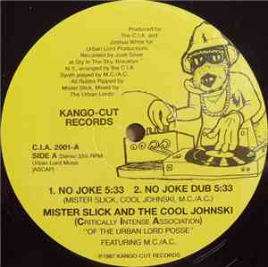 Mister Slick And Cool Johnski, The, Critically Intense Association Of The U ...