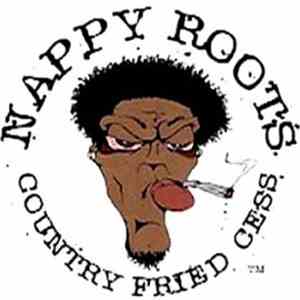 Nappy Roots - Country Fried Cess