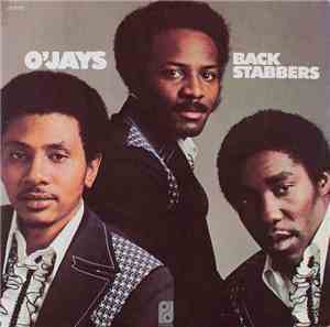 O'Jays - Back Stabbers