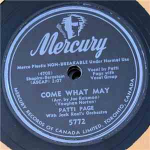 Patti Page With Jack Rael's Orch. - Come What May / Retreat (Cries My Heart ...