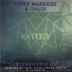 Peppe Markese & Italo! - Stereotrip