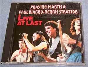 Praying Mantis  & Paul Di'Anno, Dennis Stratton - Live At Last