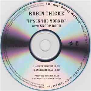Robin Thicke With Snoop Dogg - It's In The Mornin