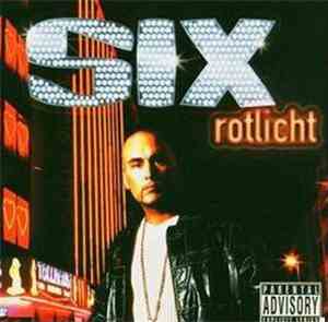 Six  - Rotlicht