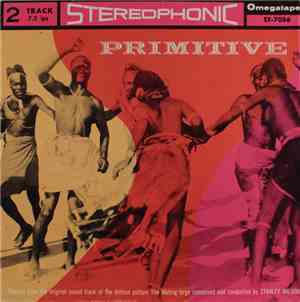 Stanley Wilson - Primitive (The Original Sound Track Of The Motion Picture  ...