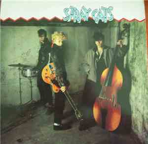 Stray Cats - Stray Cats