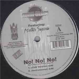 Sunni Black Featuring Mother Superia - No! No! No!
