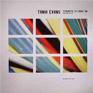 Tania Evans - Strength To Carry On