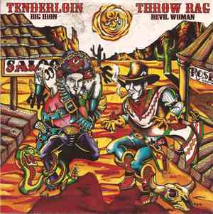 Tenderloin / Throw Rag - Tenderloin/Throw Rag