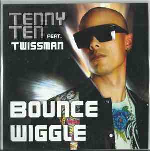 Tenny Ten Feat. Twissman - Bounce Wiggle
