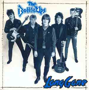 The Bottle Ups - Long Gone
