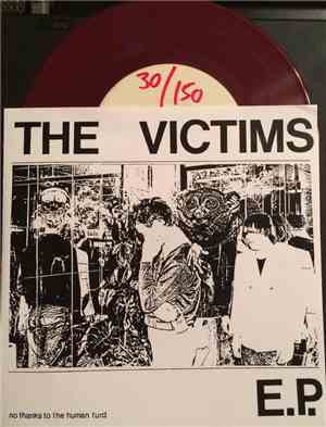 The Victims - No Thanks To The Human Turd