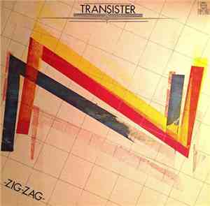 Transister  - -Zig-Zag-