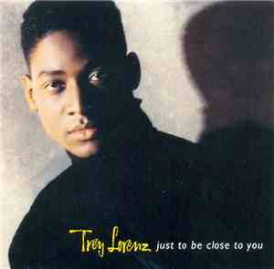 Trey Lorenz - Just To Be Close To You