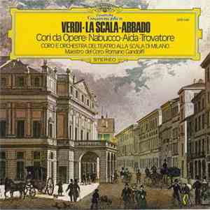 Verdi, Abbado, Coro E Orchestra Del Teatro Alla Scala - Cori Da Opere: Nabu ...
