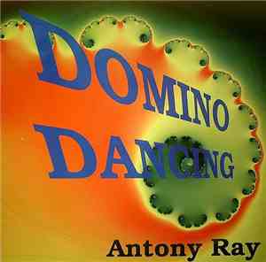 Antony Rain - Domino Dancing