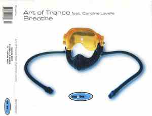 Art Of Trance Feat. Caroline Lavelle - Breathe