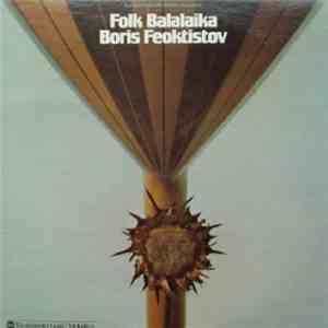 Boris Feoktistov - Folk Balalaika