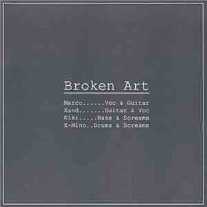 Broken Art  - Broken Art