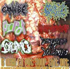 Cannibe / Orifice  / Prrot / Rectal Cumshot / Grumo / Devoured By Vermin -  ...