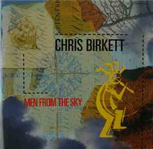 Chris Birkett - Men From The Sky