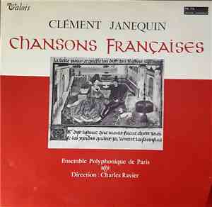 Clément Janequin - Chansons Françaises