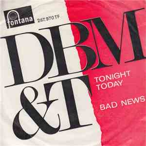 DBM&T - Tonight Today