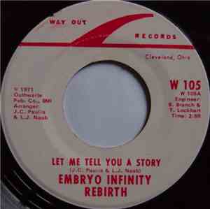 Embryo Infinity Rebirth - Let Me Tell You A Story / Walls